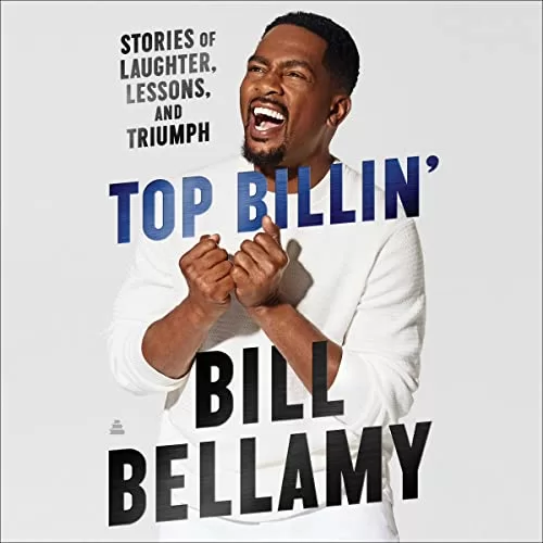 Top Billin’ By Bill Bellamy